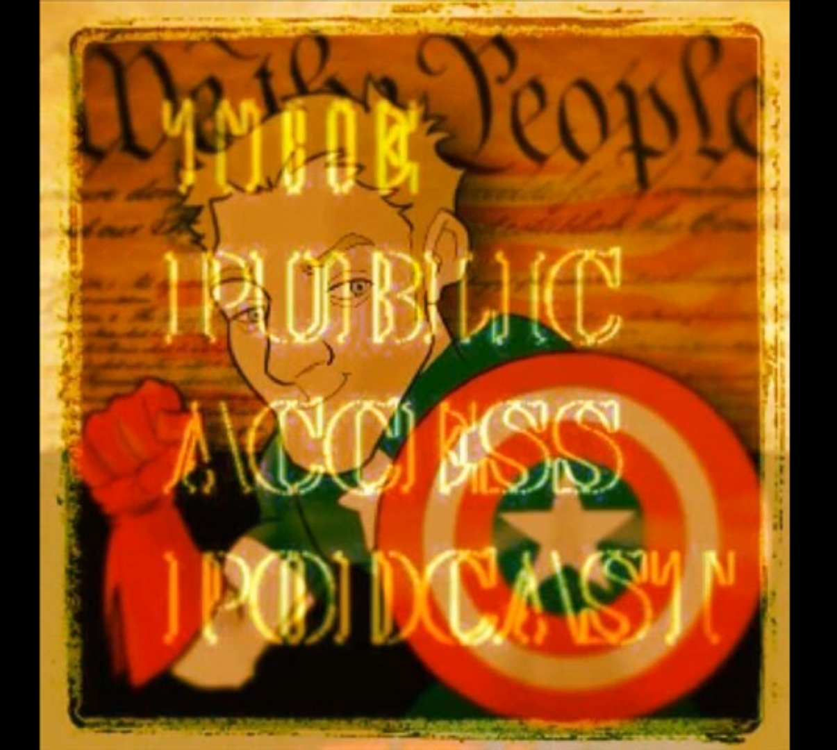 We the People Captain America artwork for The Public Access Podcast